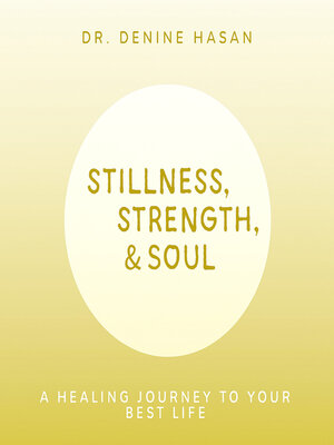 cover image of Stillness, Strength & Soul